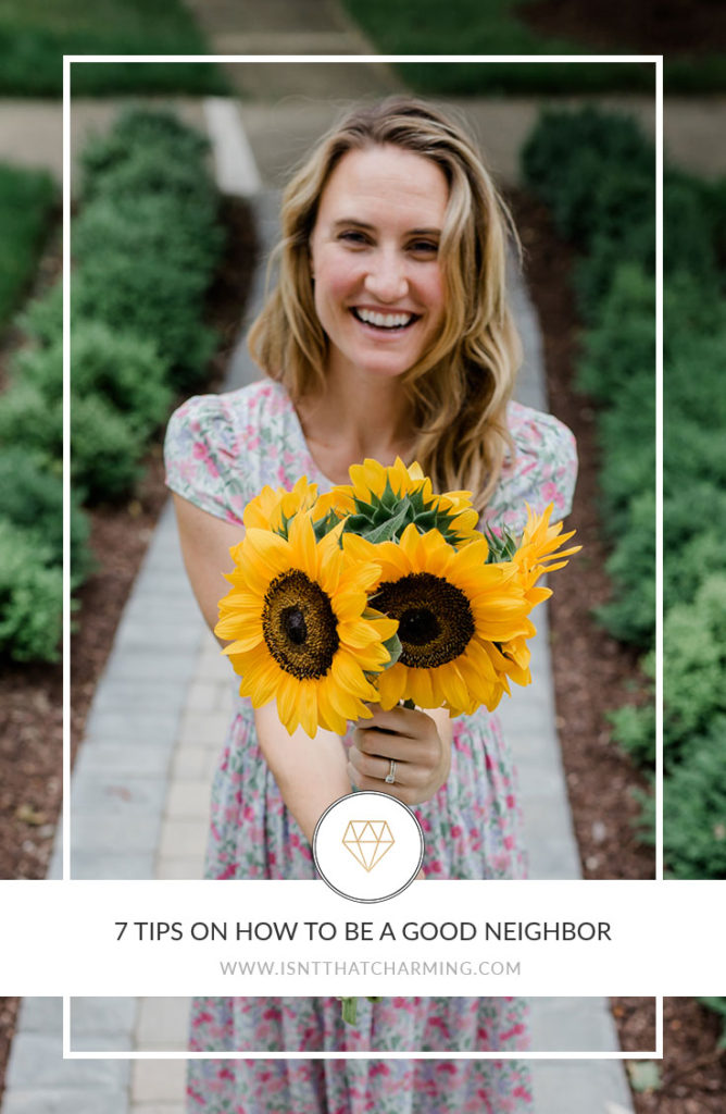 How to be a good neighbor